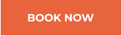 BOOK NOW